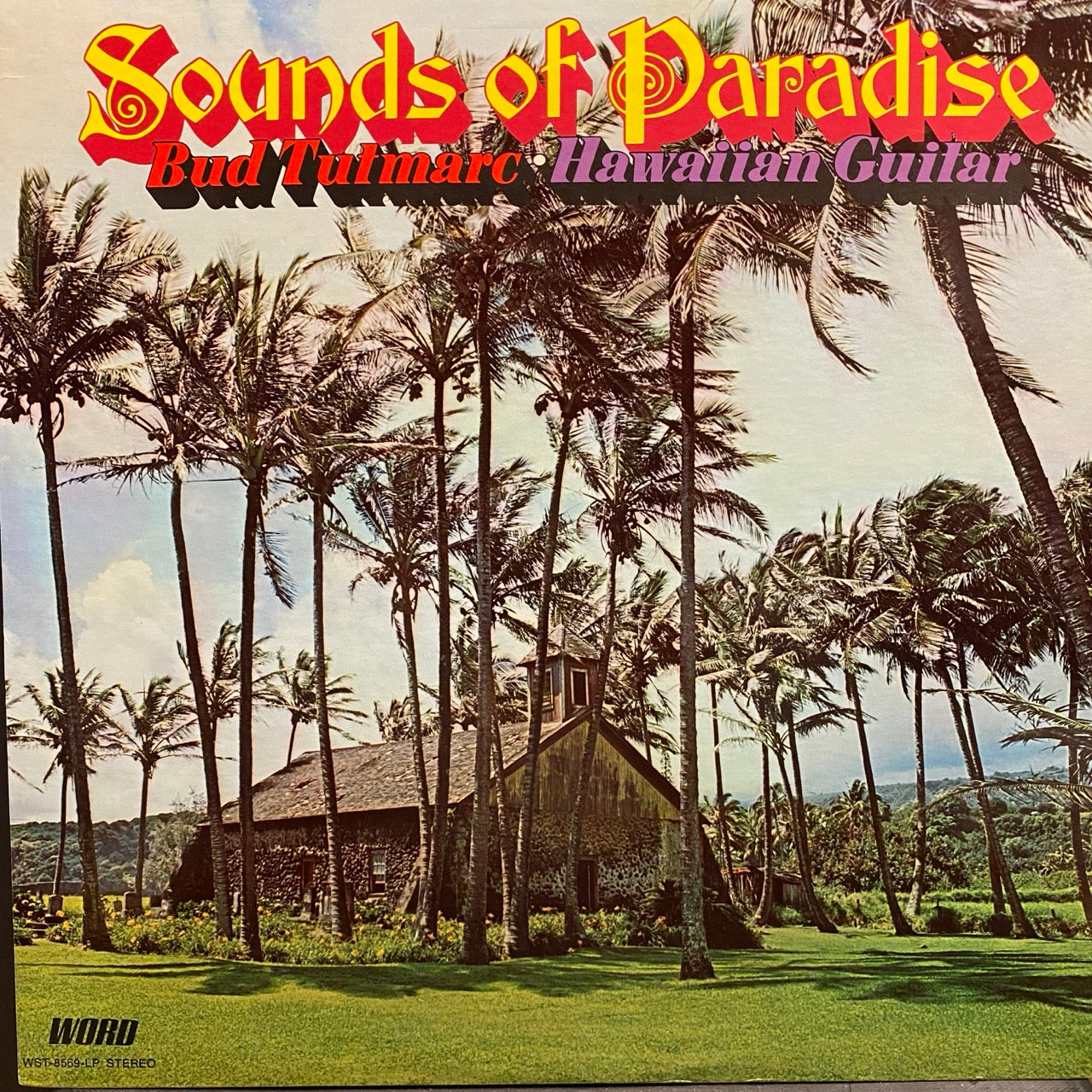 Bud Tutmarc – Sounds Of Paradise