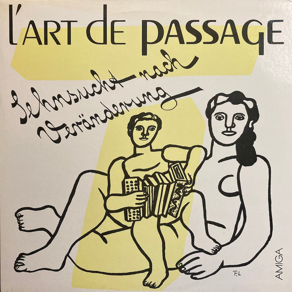 L'Art de Passage - Sehnsucht Nach Veranderung