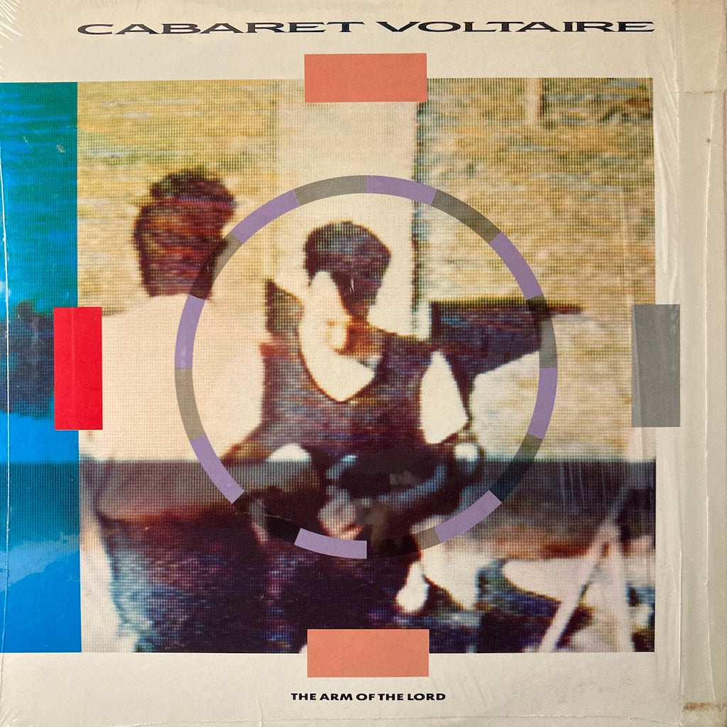 Cabaret Voltaire - The Arm Of The Lord