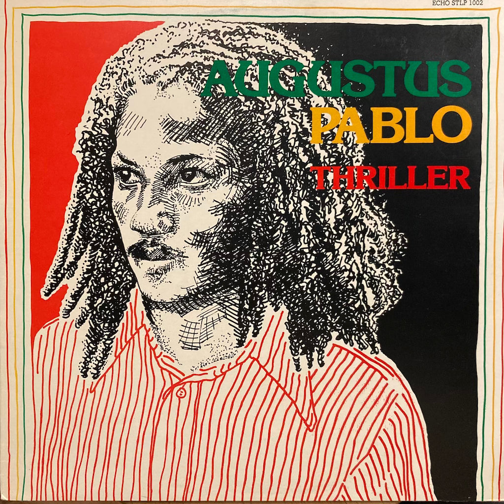 Augustus Pablo - Thriller