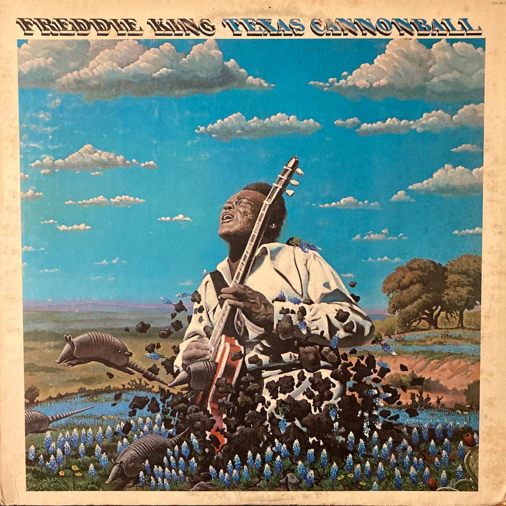 Freddie King - Texas Cannonball