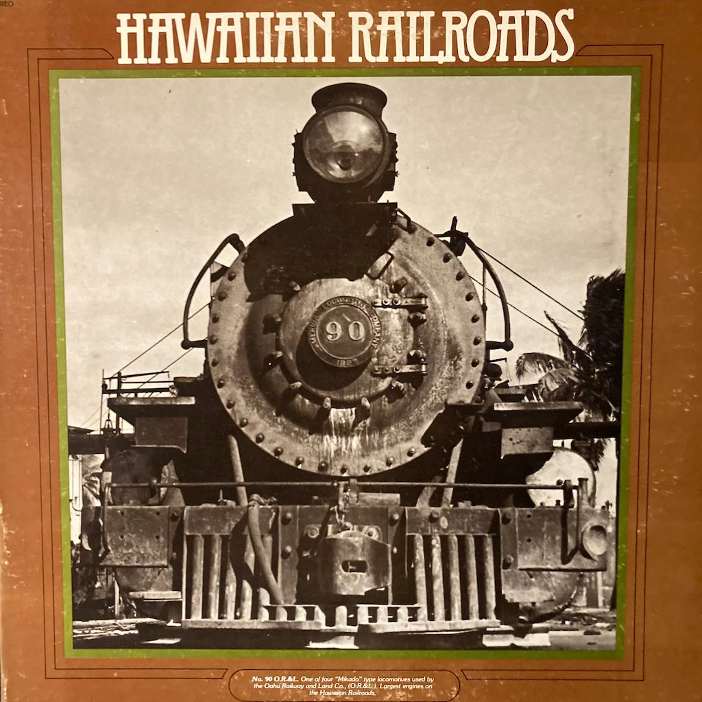 V/A - Hawaiian Railroads