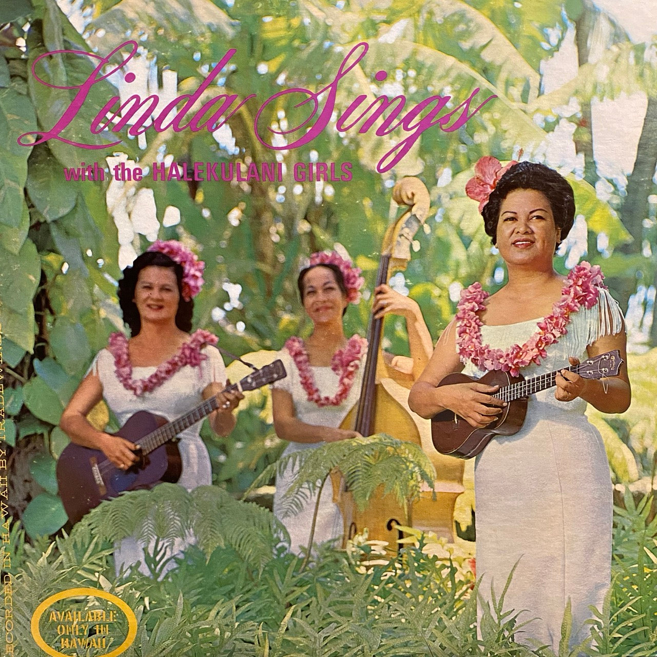 Linda Sings – Linda Sings With The Halekulani Girls