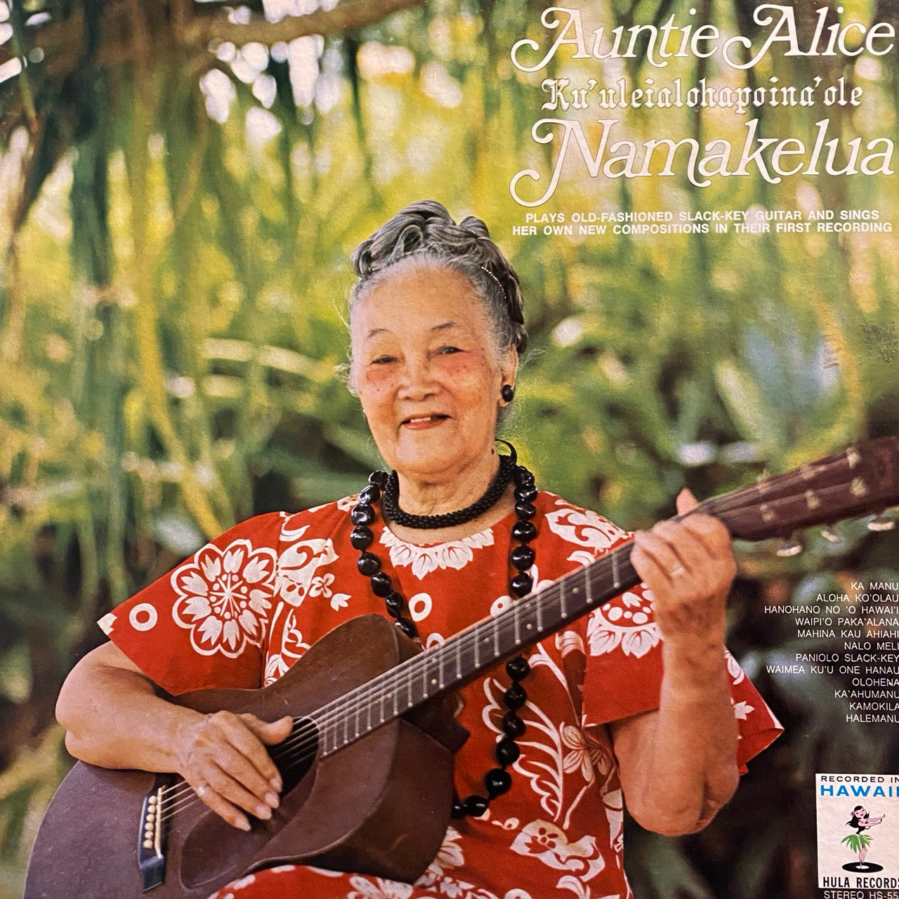 Auntie Alice Ku‘uleialohapoina‘ole Namakelua – Auntie Alice Ku‘uleialohapoina‘ole Namakelua