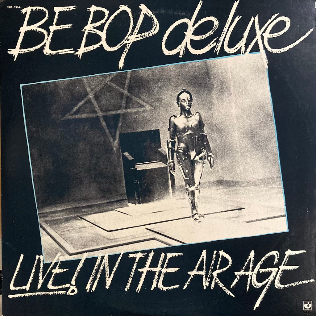 Bebop Deluxe - Live! In The Air Age