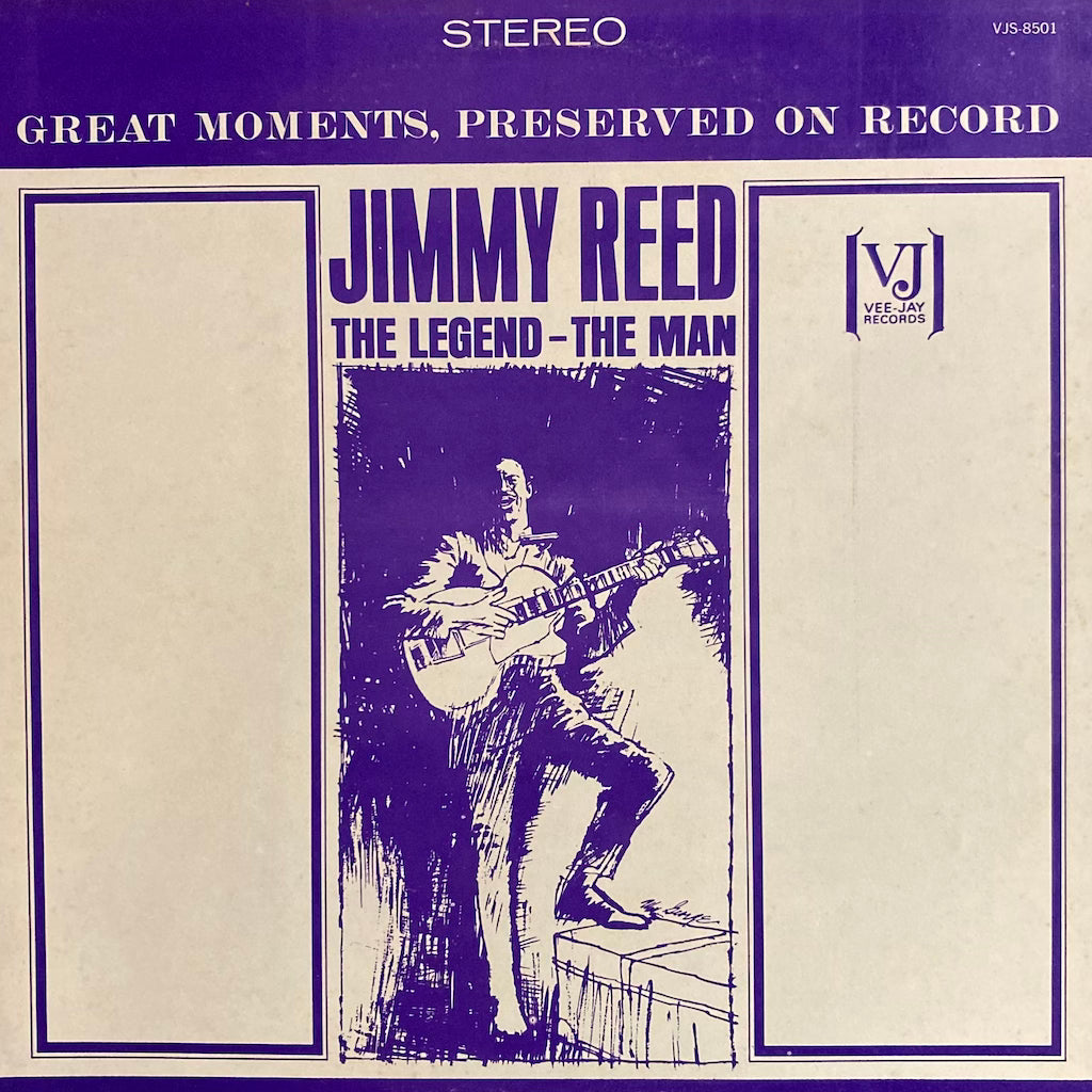 Jimmy Reed - The Legend - The Man