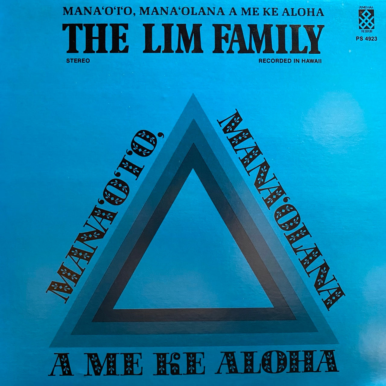 The Lim Family – Mana'o'i'o,Mana'olana A Me Ke Aloha