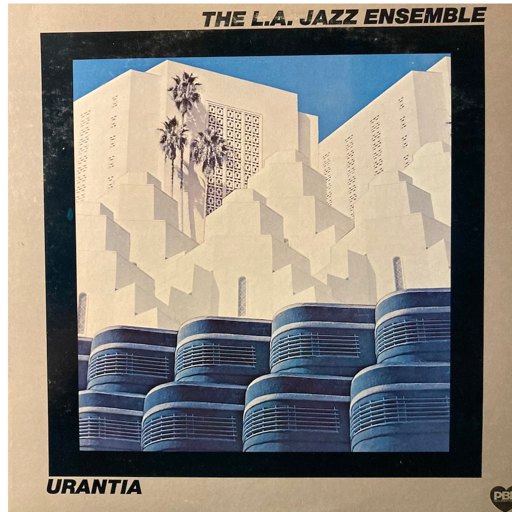 The L.A. Jazz Ensemble - Urantia