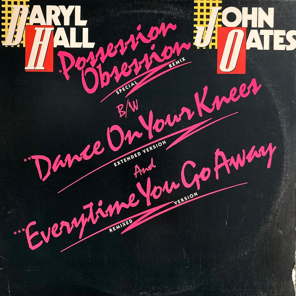 Daryl Hall and John Oates - Possession Obsession / Dance On Your Knees