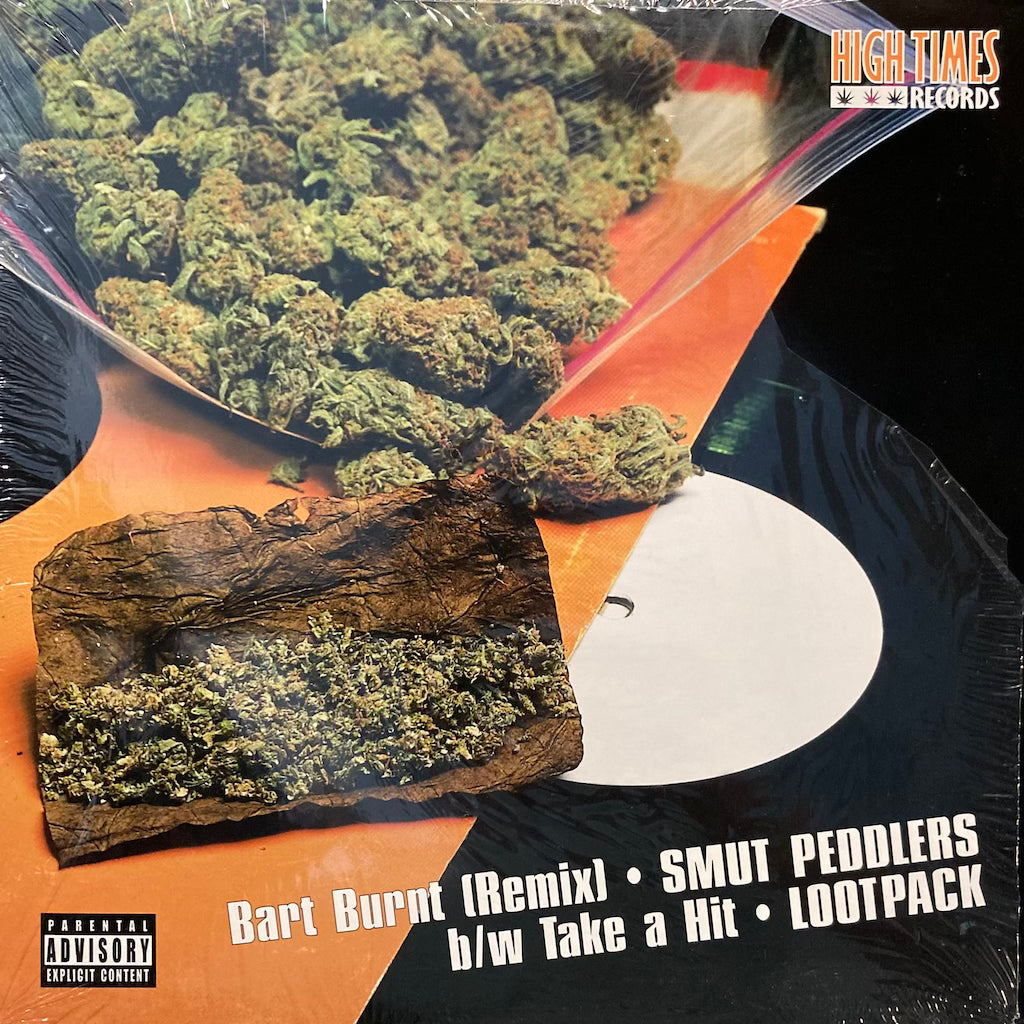 Smut Peddlers / Lootpack – Bart Burnt / Take A Hit