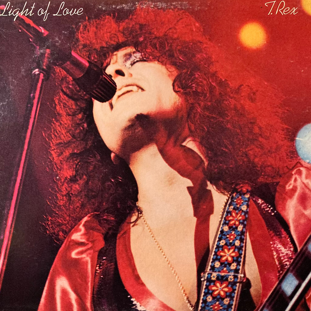 T. Rex - Light Of Love