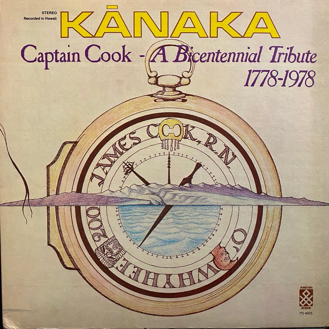 Kanaka – Captain Cook, A Bicentennial Tribute 1778-1978