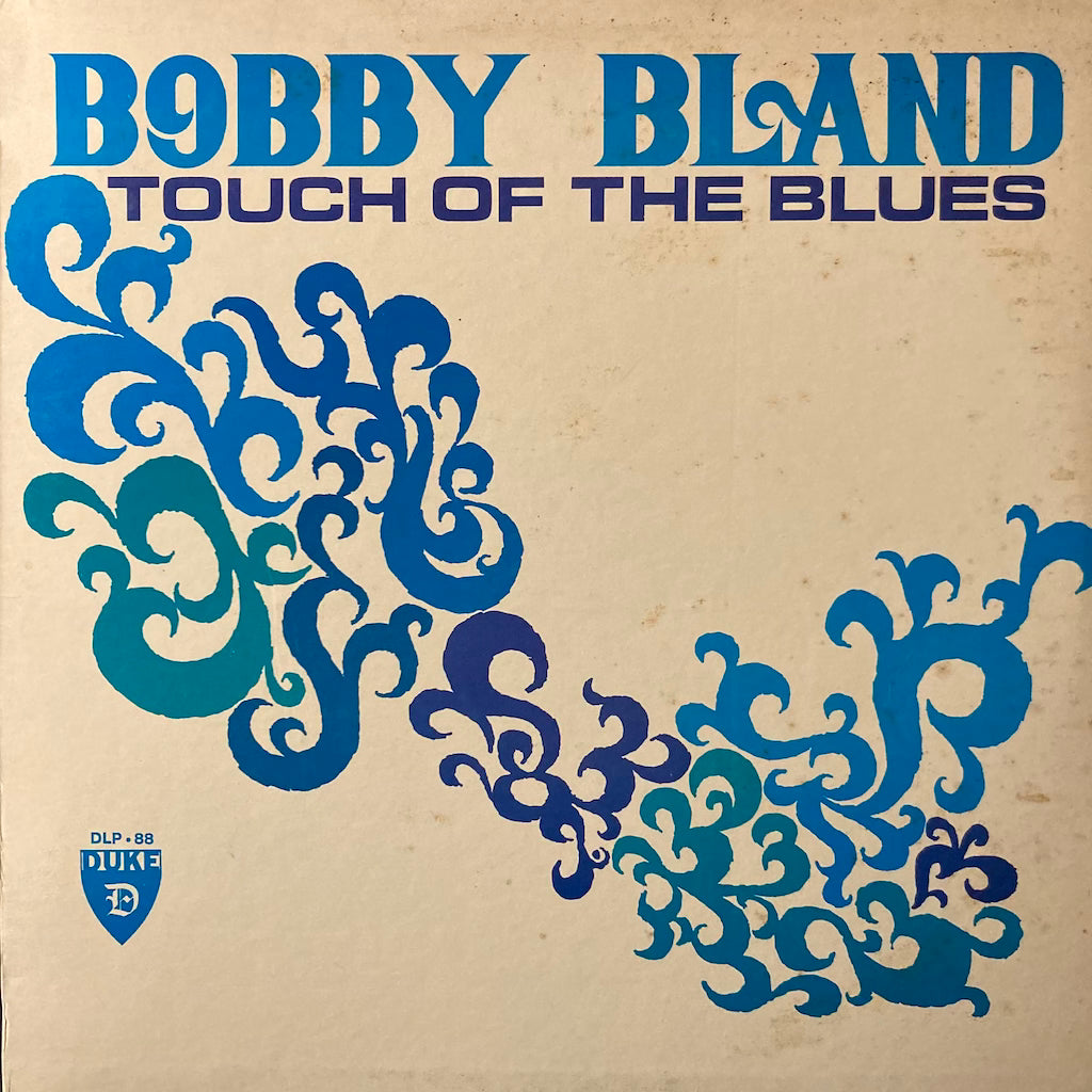 Bobby Bland - Touch Of The Blues
