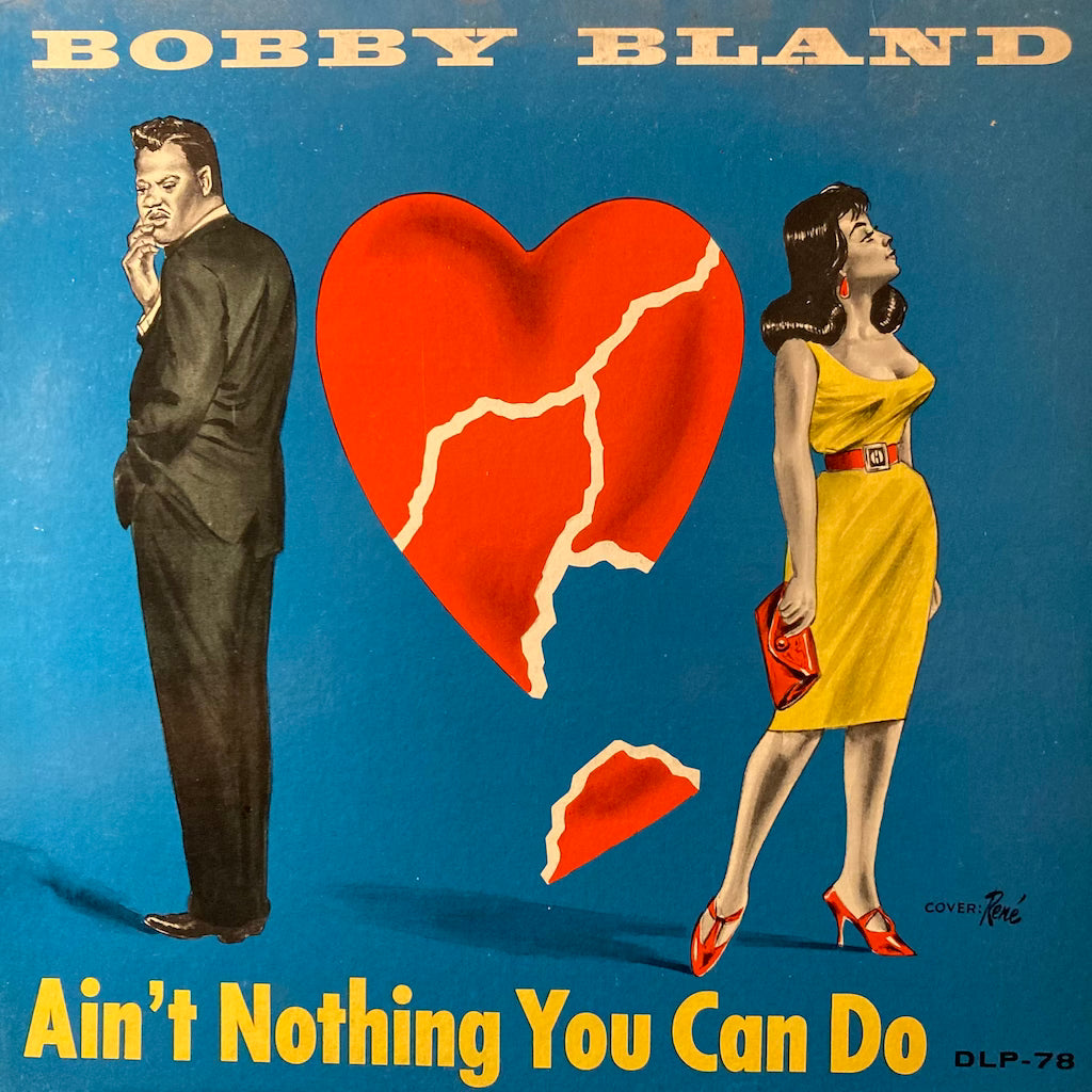 Bobby Bland - Ain't Nothing You Can Do