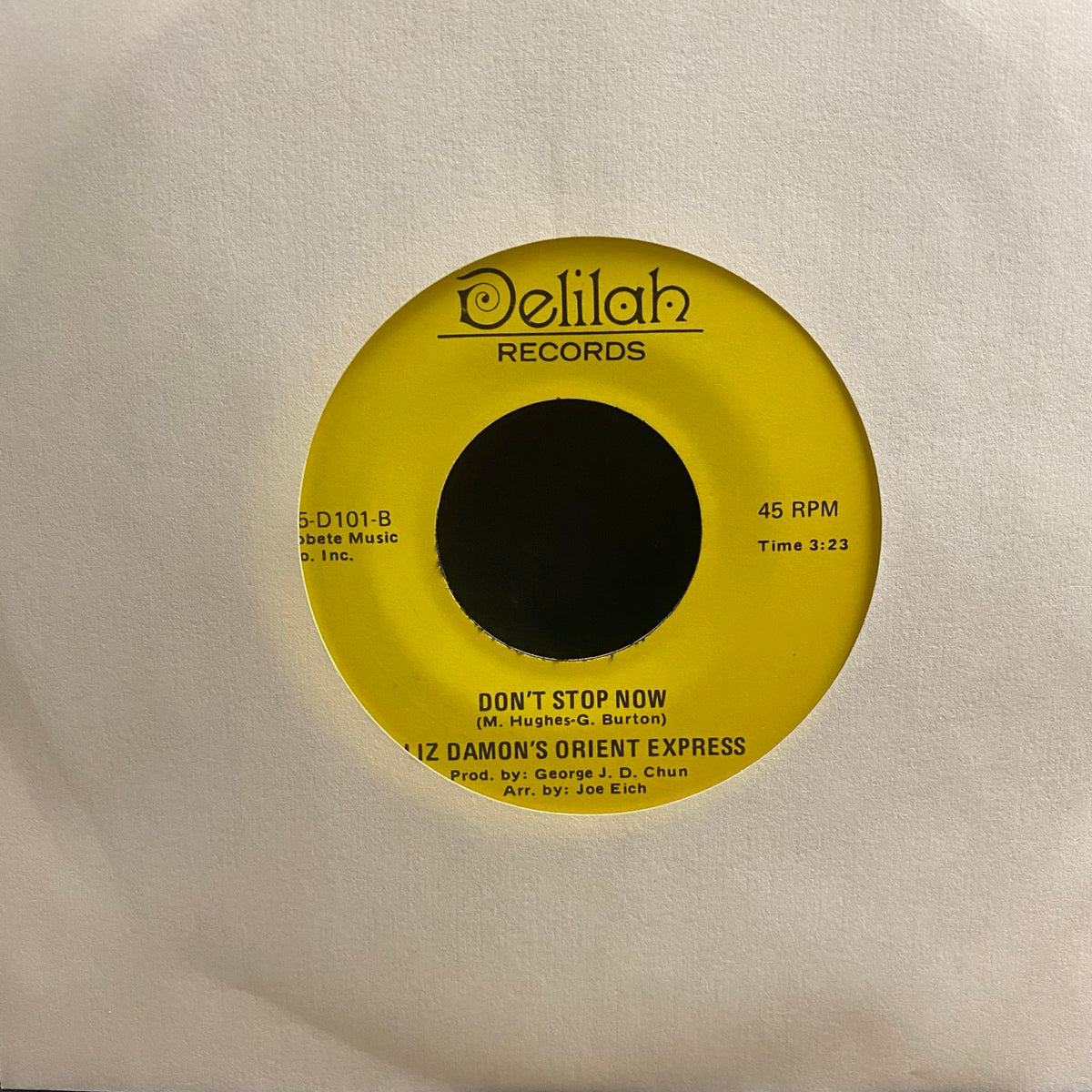 Liz Damon's Orient Express – Just Another Morning / Don't Stop Now [7"]