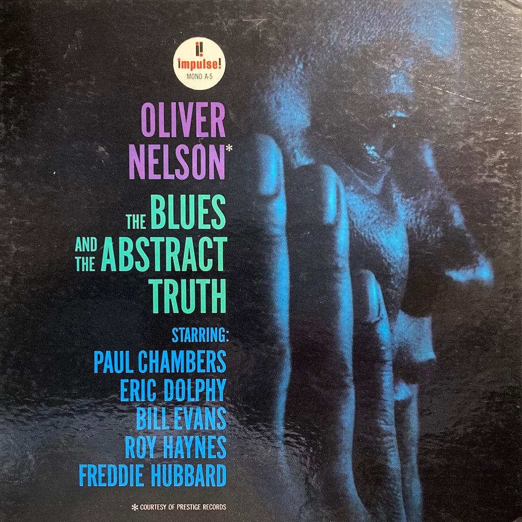 Oliver Nelson - The Blues and The Abstract Truth