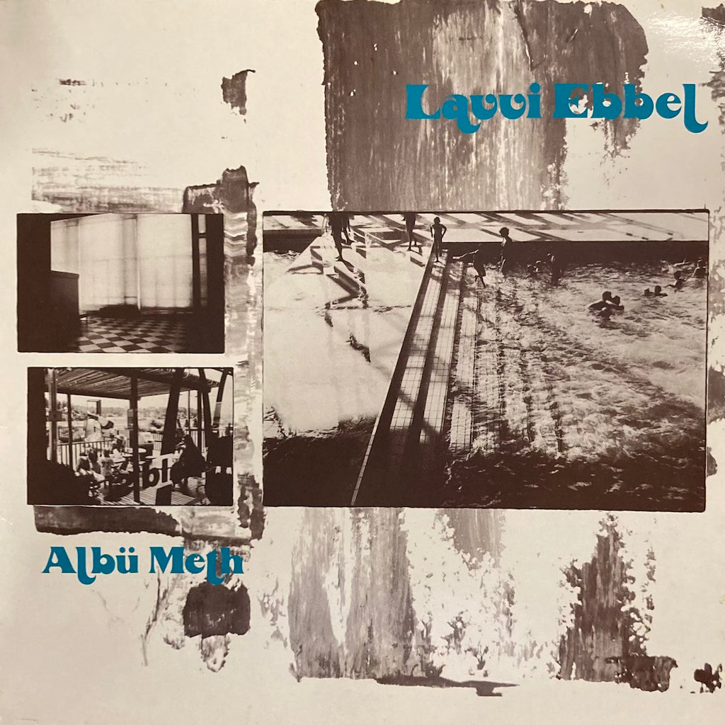 Lavvi Ebbel – Albu Meth