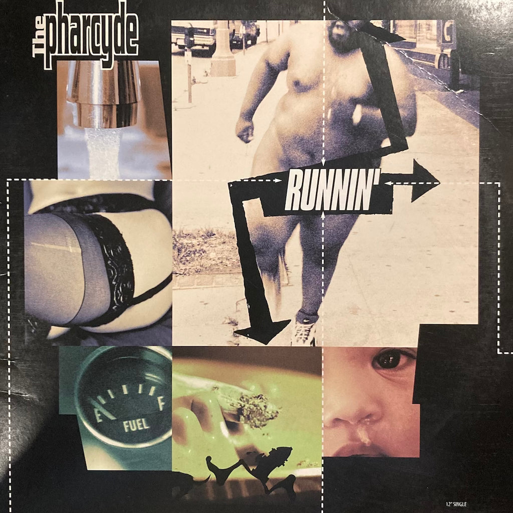The Pharcyde - Runnin' / Drop
