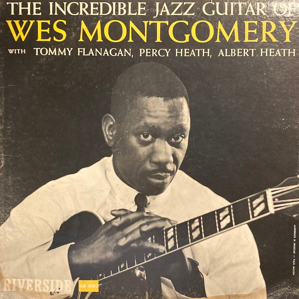 Wes Montgomery – The Incredible Jazz Guitar Of Wes Montgomery