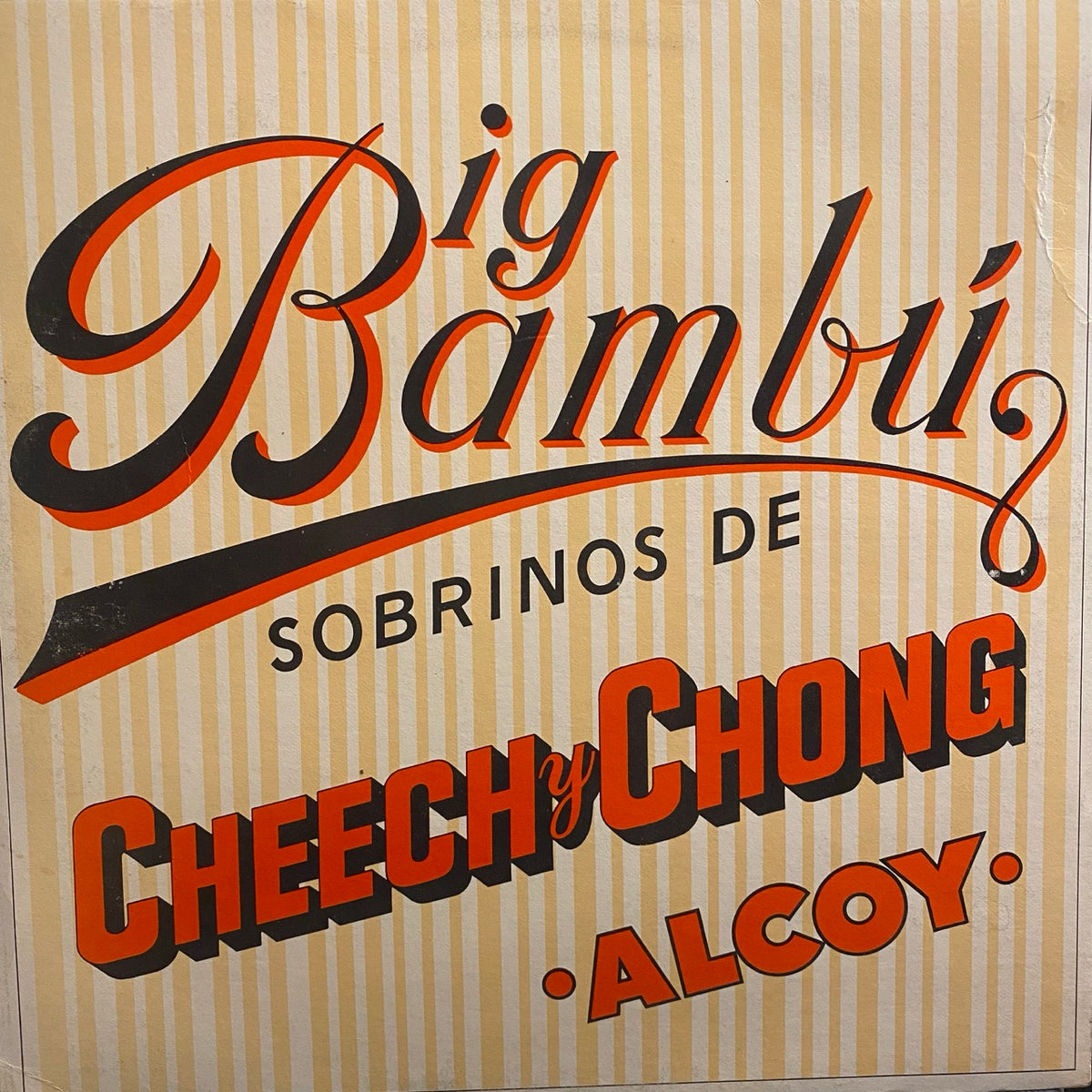 Cheech & Chong – Big Bambú