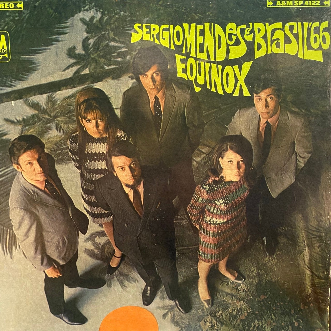 Sergio Mendes & Brasil '66* – Equinox