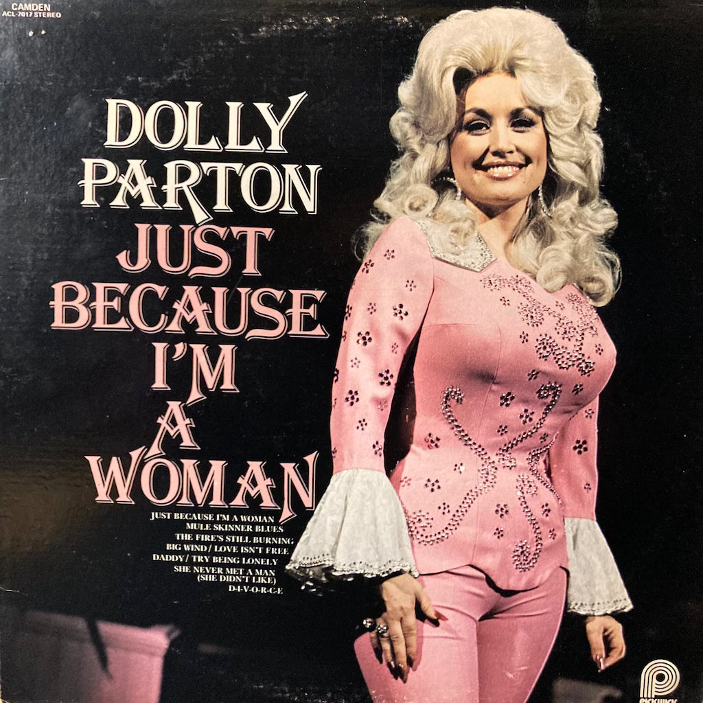 Dolly Parton - Just Because I'm A Woman