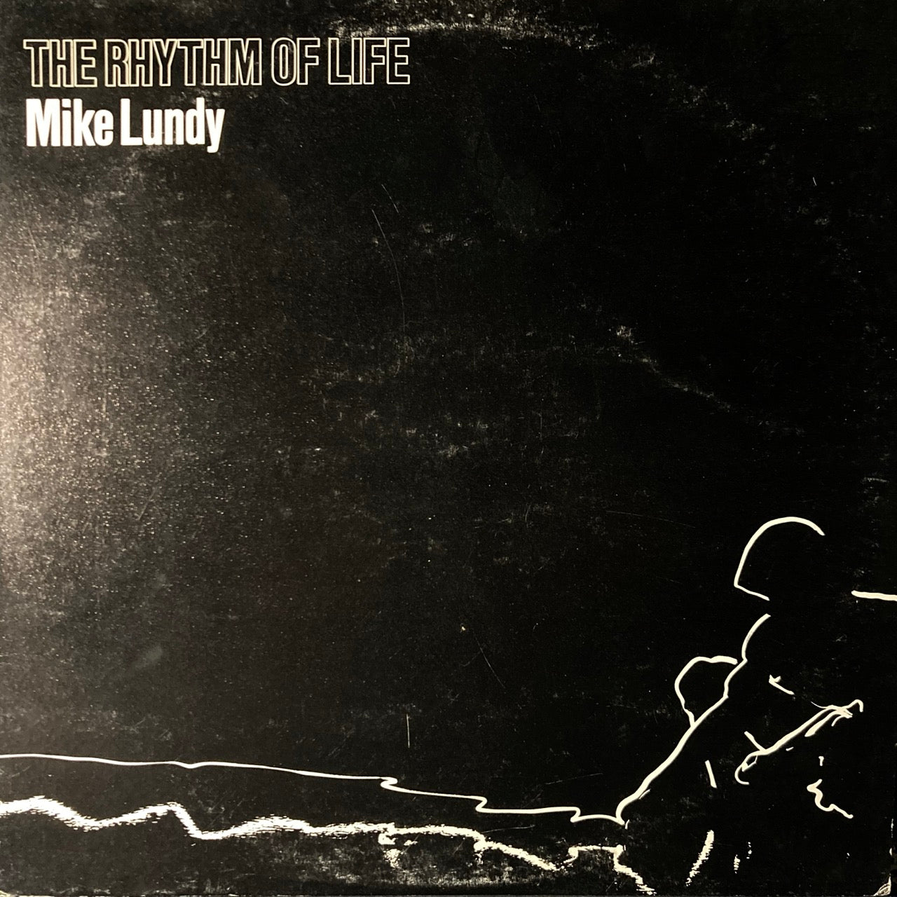 Mike Lundy - The Rhythm Of Life