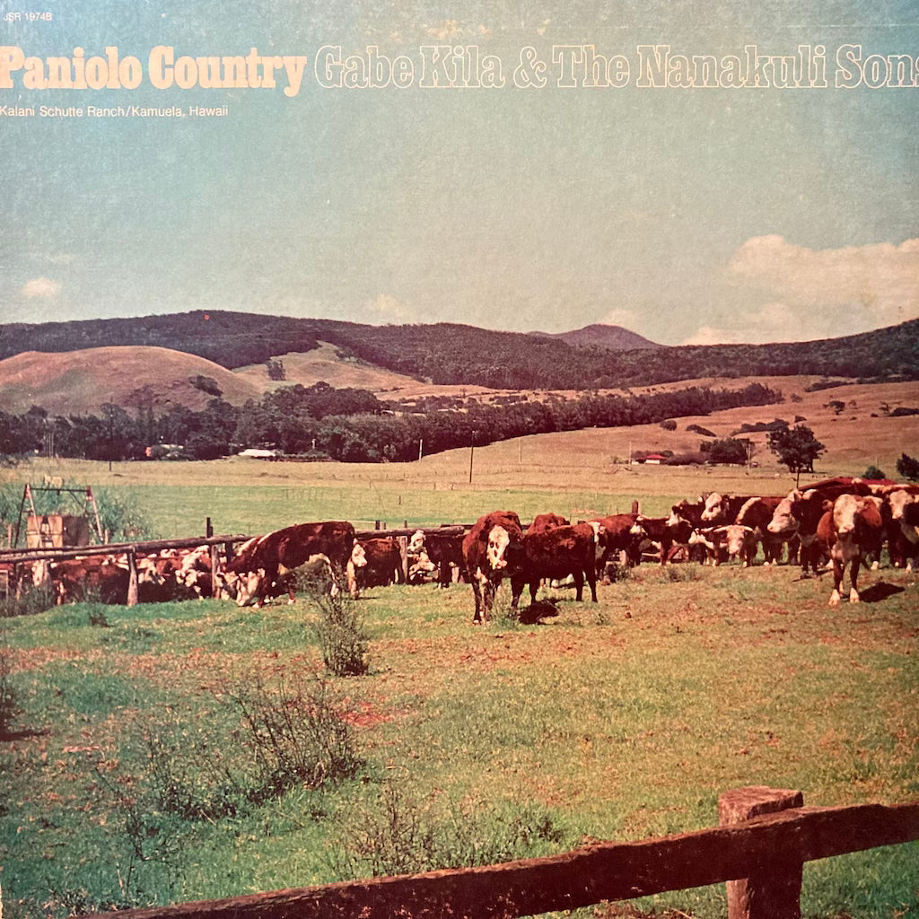 Gabe Kila & The Nanakuli Sons - Paniolo Country