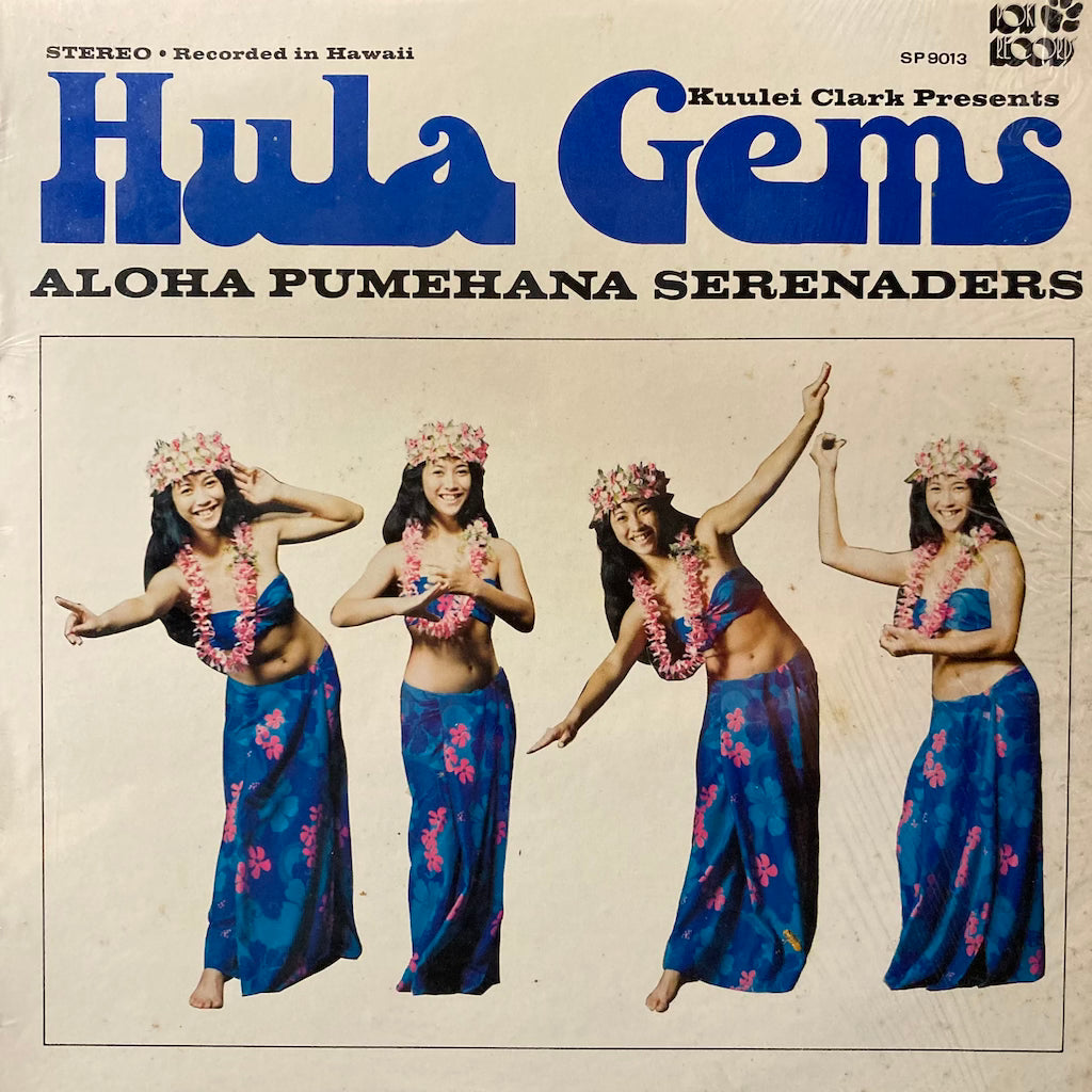 Aloha Pumehana Serenaders - Hula Gems