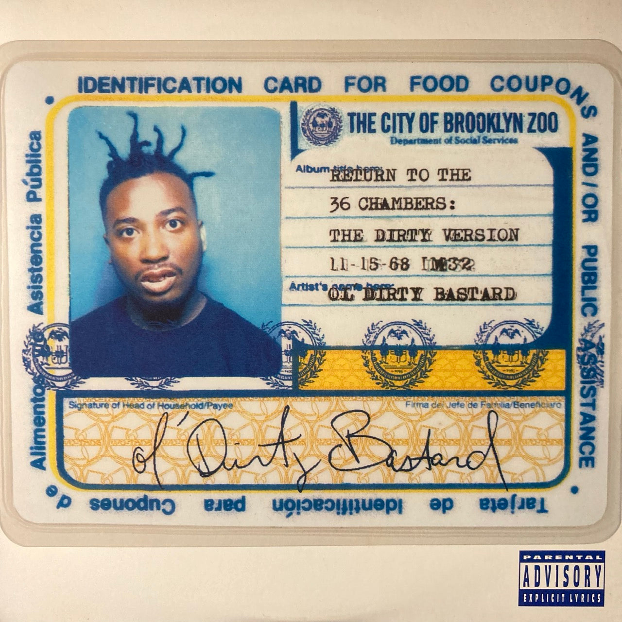 Ol' Dirty Bastard - Return To The 36 Chambers: The Dirty Version [U.S. OG Copy]