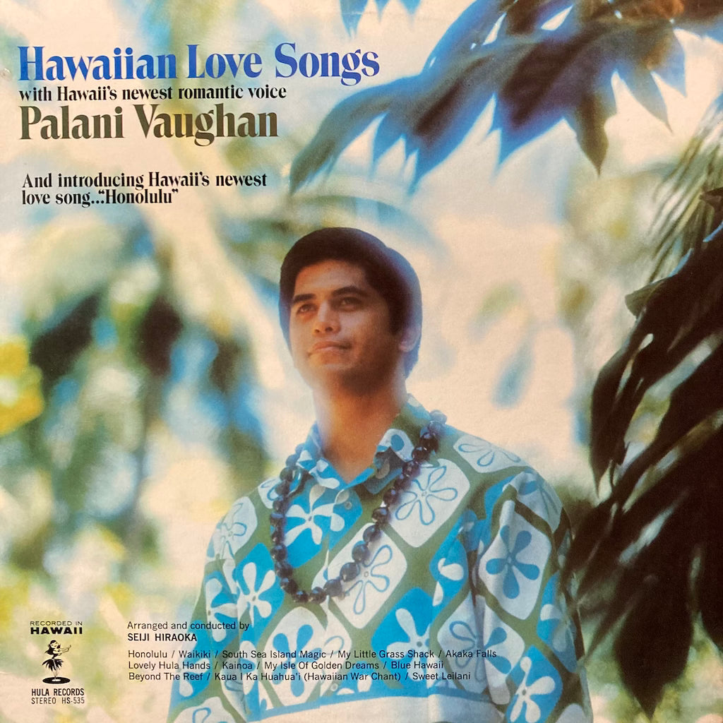 Palani Vaughan - Hawaiian Love Songs with Hawaii's newest romantic voice Palani Vaughn