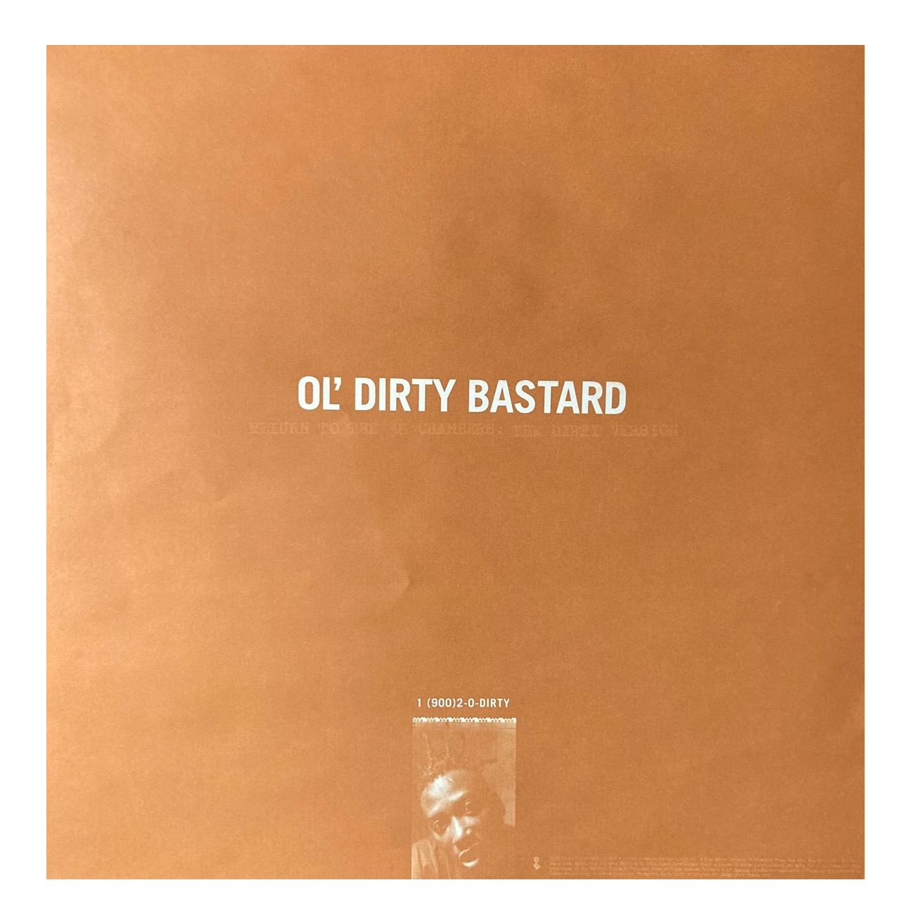 Ol' Dirty Bastard - Return To The 36 Chambers: The Dirty Version [U.S. OG Copy]