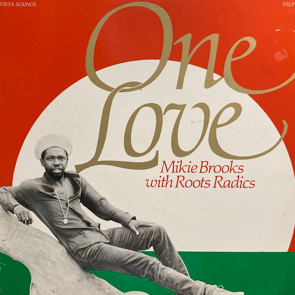 Mikie Brooks with Roots Radics - One Love