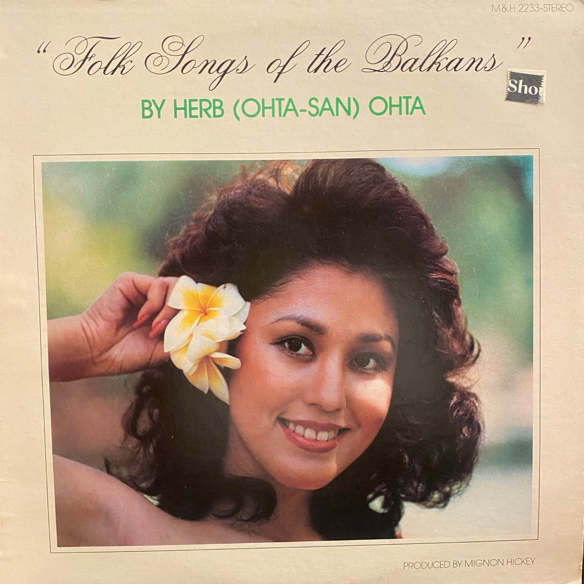 Herb (Ohta-san) Ohta – Folk Songs Of The Balkans