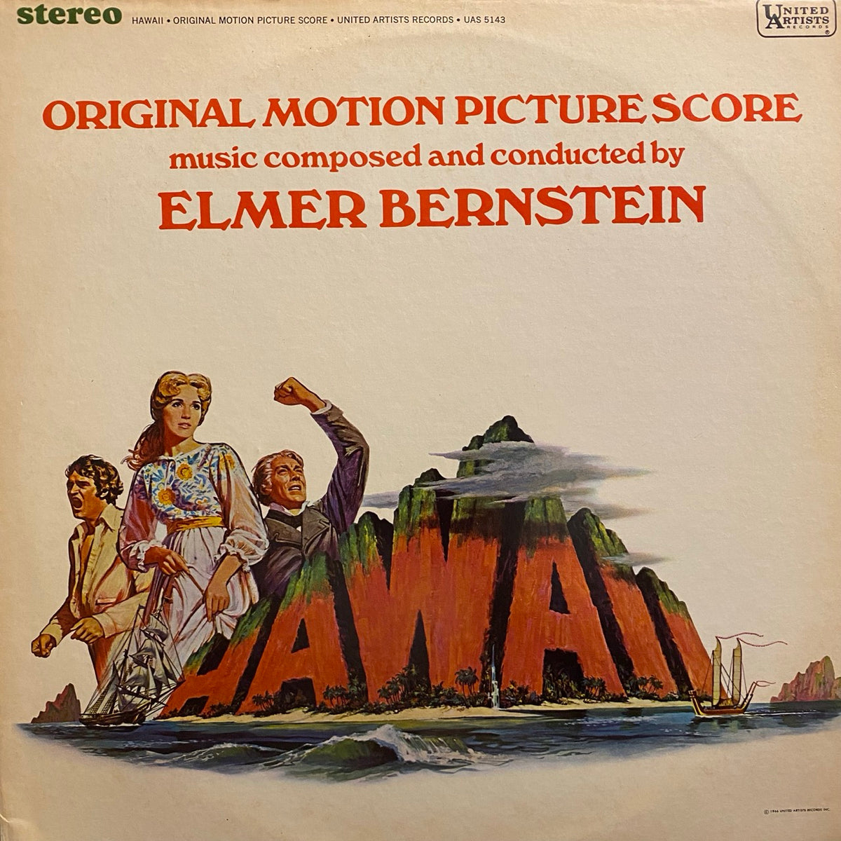 Elmer Bernstein – Hawaii / Original Motion Picture Score