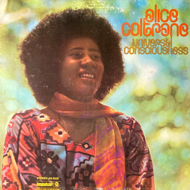 Alice Coltrane - Universal Consciousness