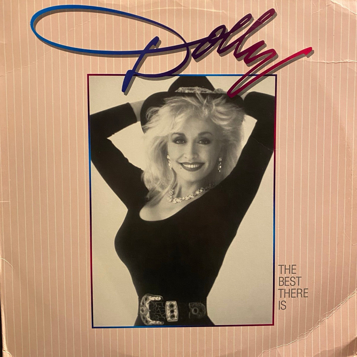 Dolly Parton – The Best There Is