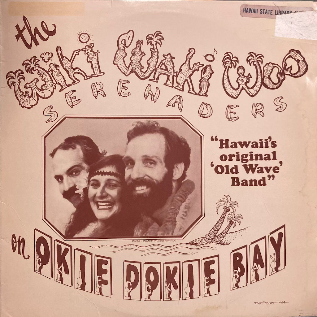 The Wiki Waki Woo Serenaders - Okie Dokie Bay