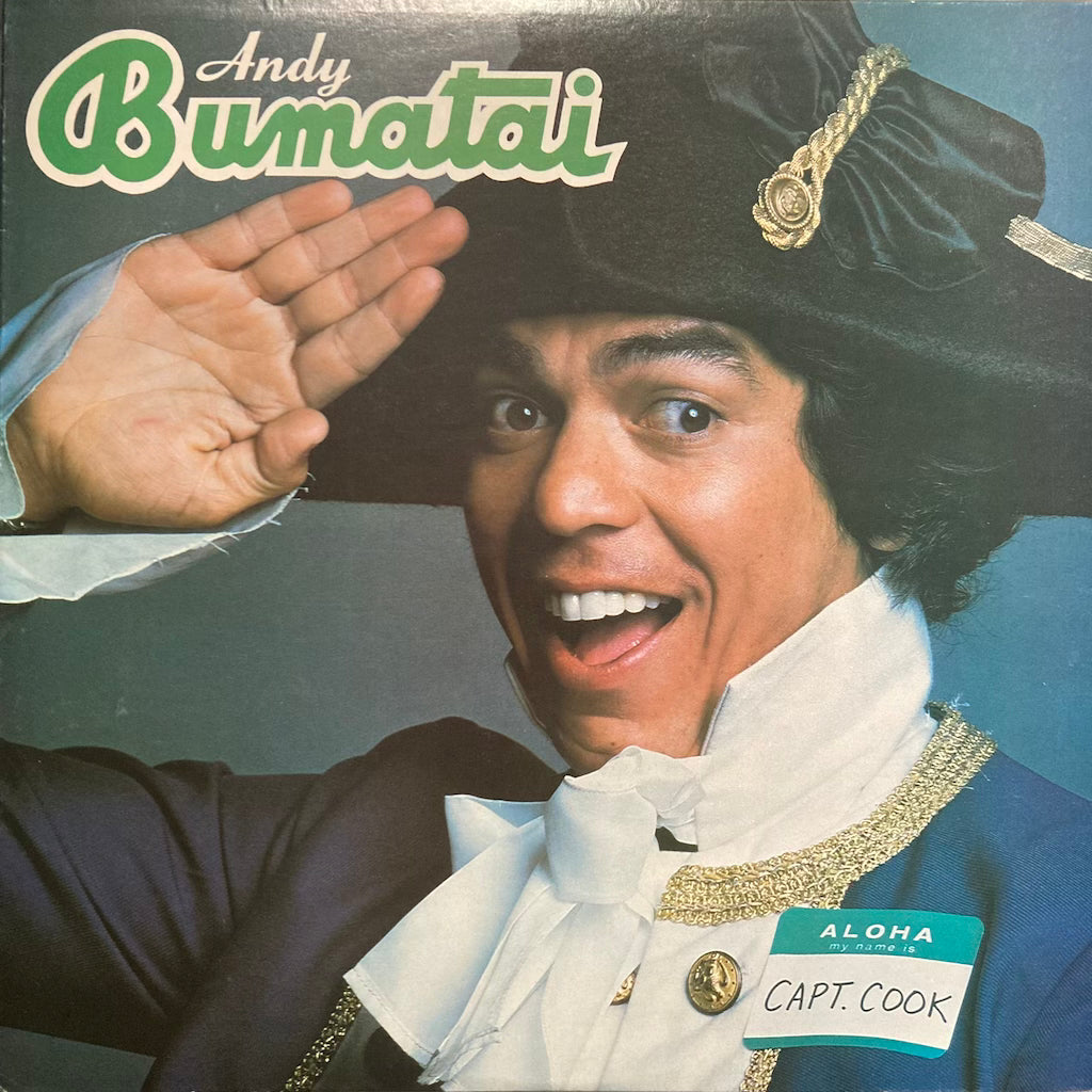 Andy Bumatai - Aloha, My Name Is Captain Cook