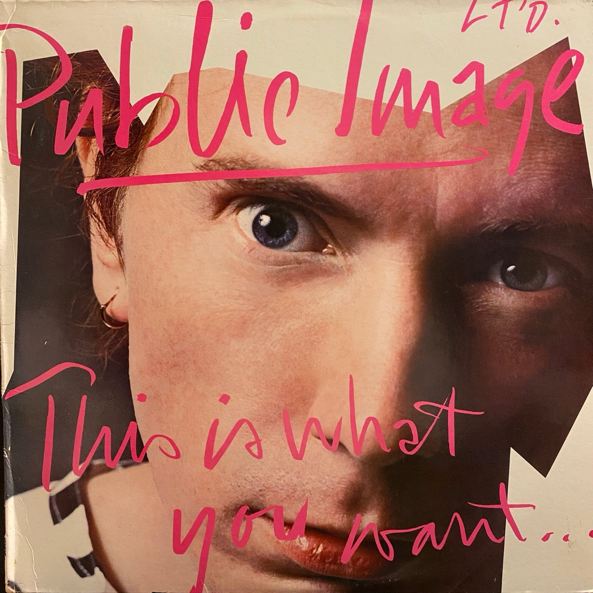 Public Image Ltd. – This Is What You Want... This Is What You Get