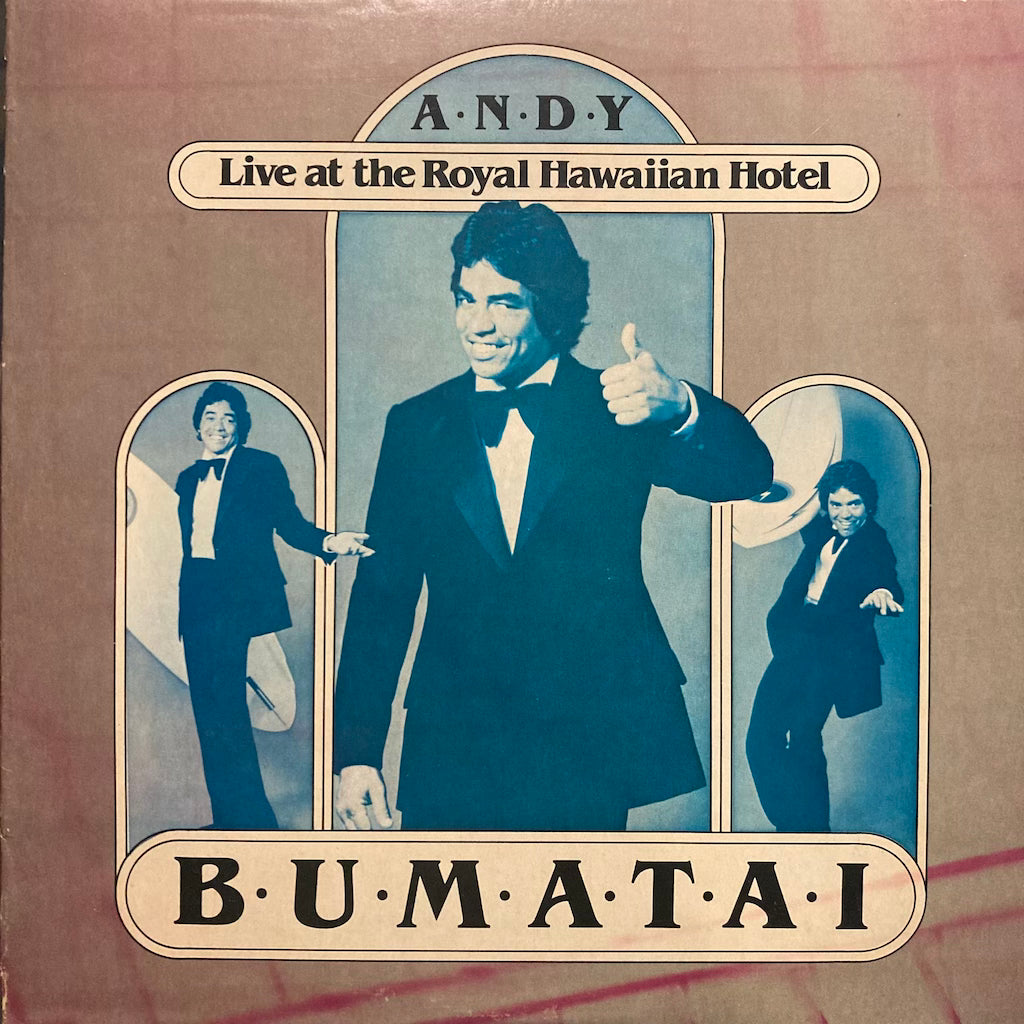 Andy Bumatai – Live At The Royal Hawaiian Hotel