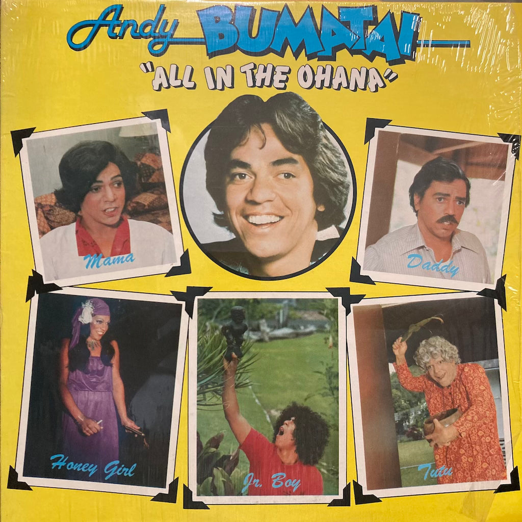 Andy Bumatai - All In The Ohana