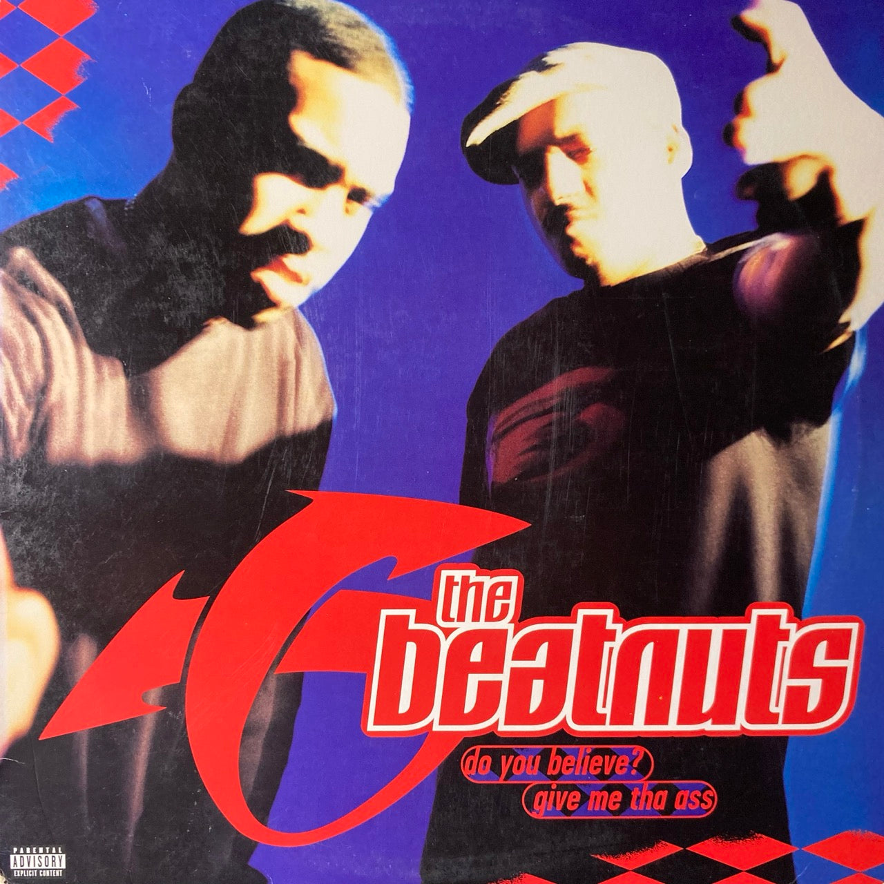 The Beatnuts - Do You Believe? Give Me Tha Ass