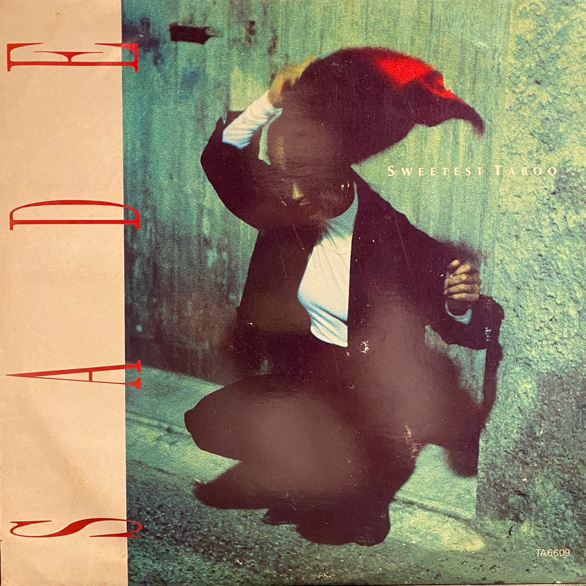 Sade – The Sweetest Taboo / You're Not The Man