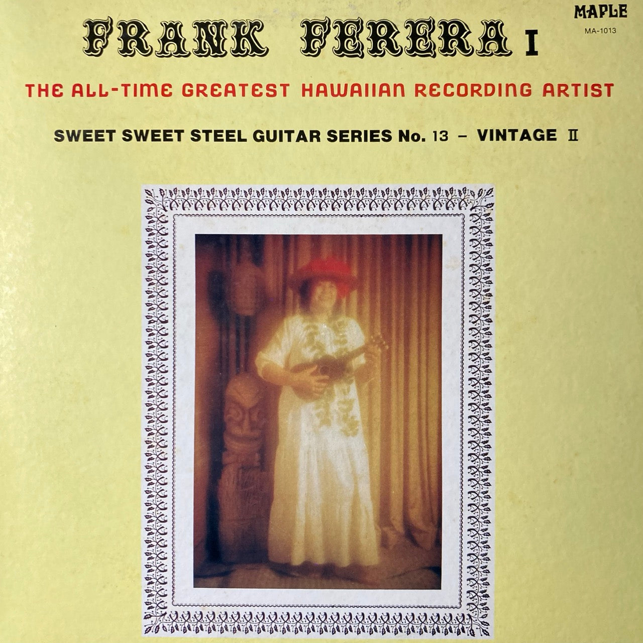 Frank Ferera I - Sweet Sweet Steel Guitar Series No. 13 - VINTAGE II