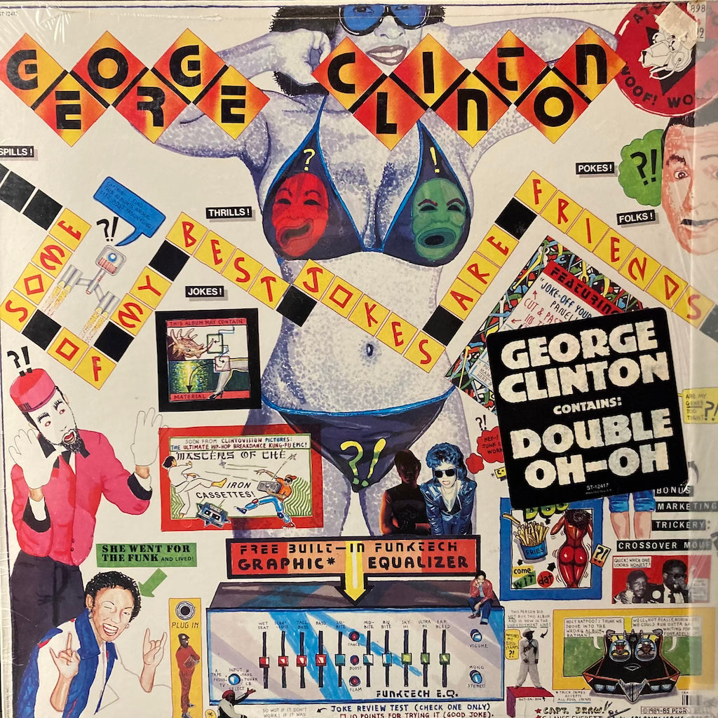 George Clinton - Some Of My Best Jokes Are Friends