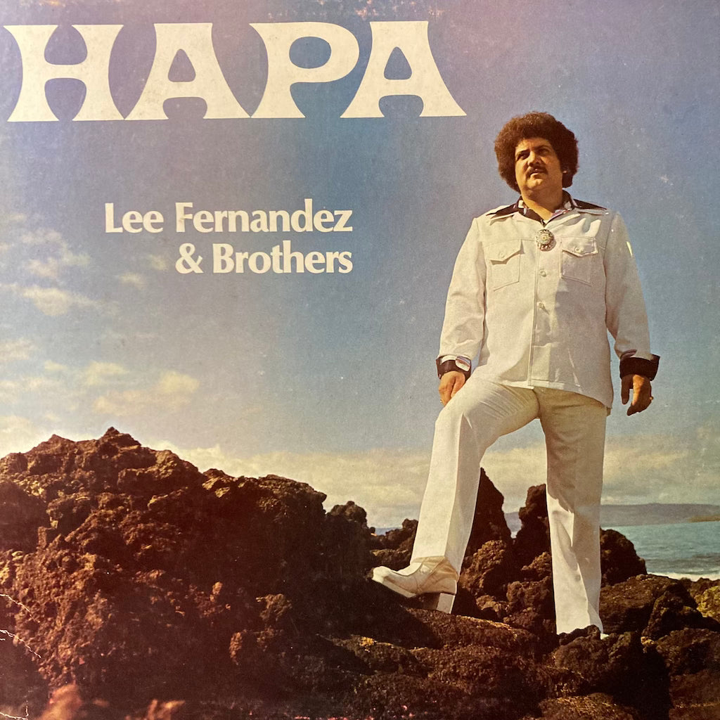 Lee Fernandes & Brothers - HAPA