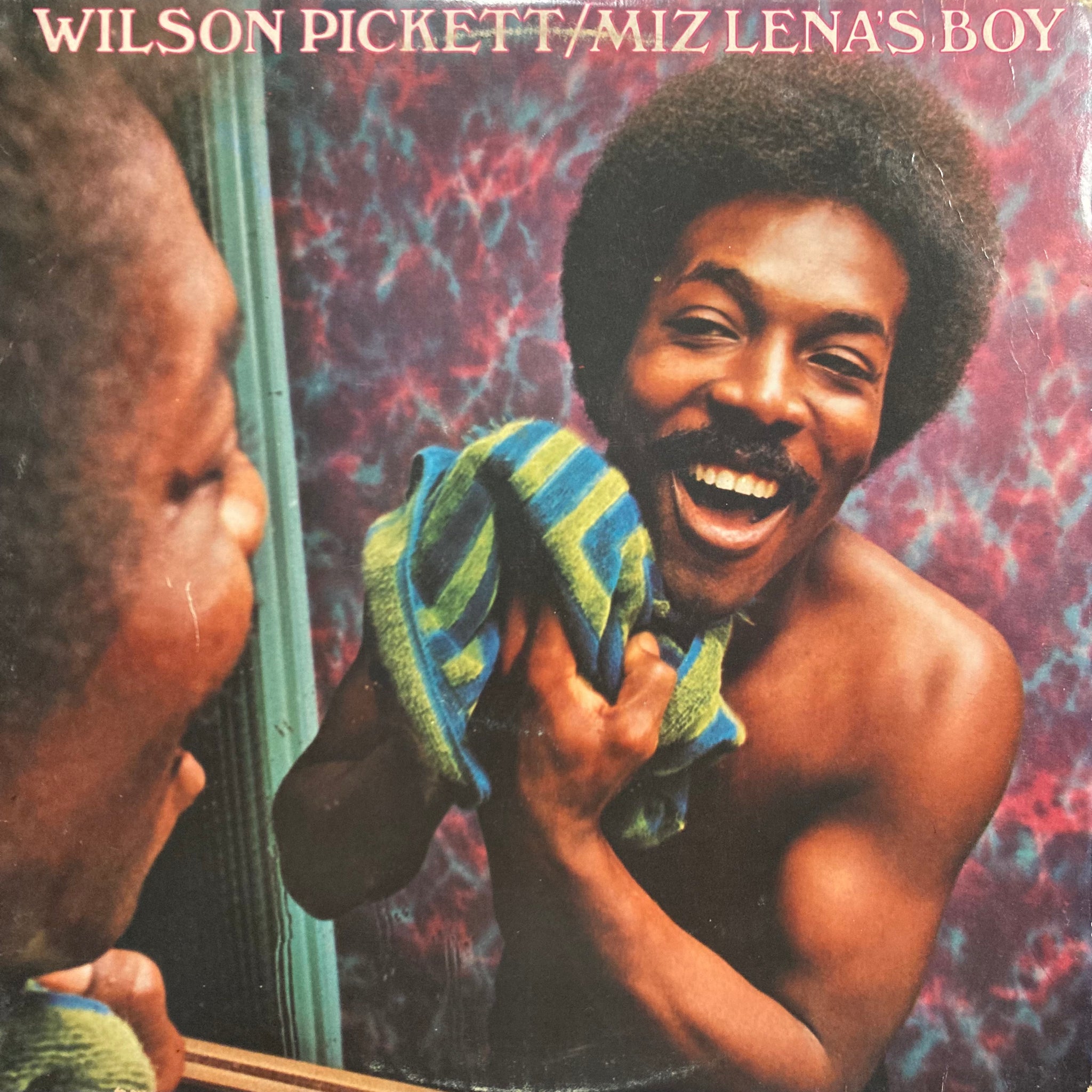 Wilson Picket - Miz Lenas Boy