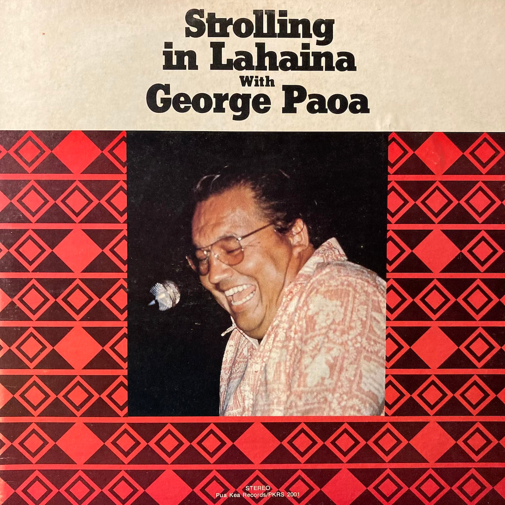 George Paoa - Strolling In Lahaina [SIGNED]