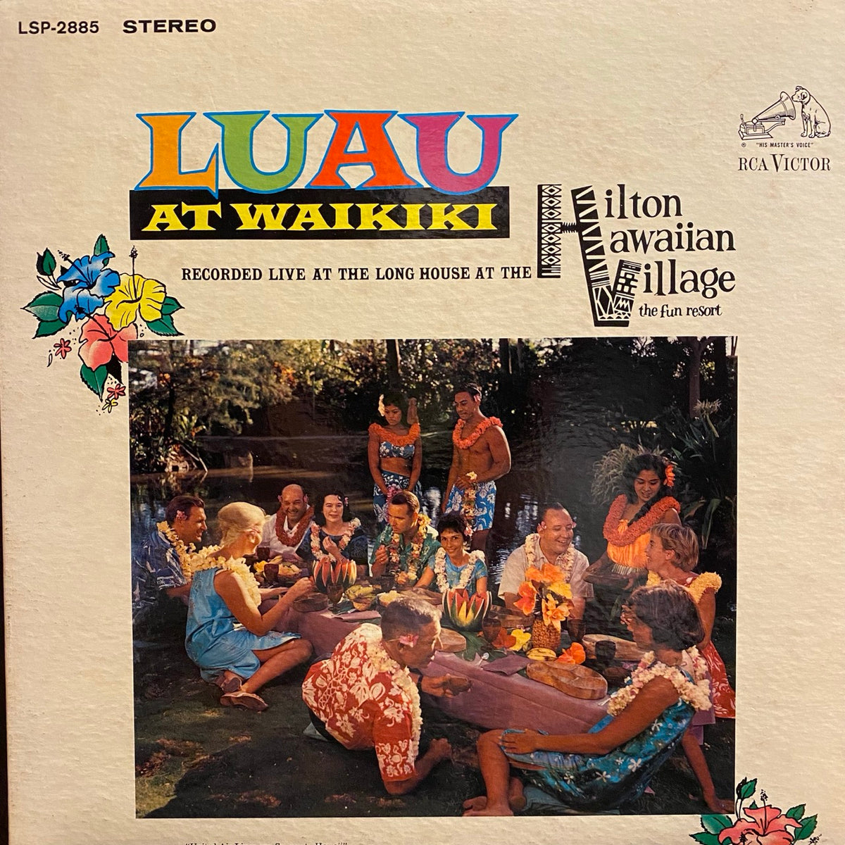 Ray Kinney Presenting: Harold Hakuole And The Villagers, Nalani, The Kuuipos – Luau At Waikiki